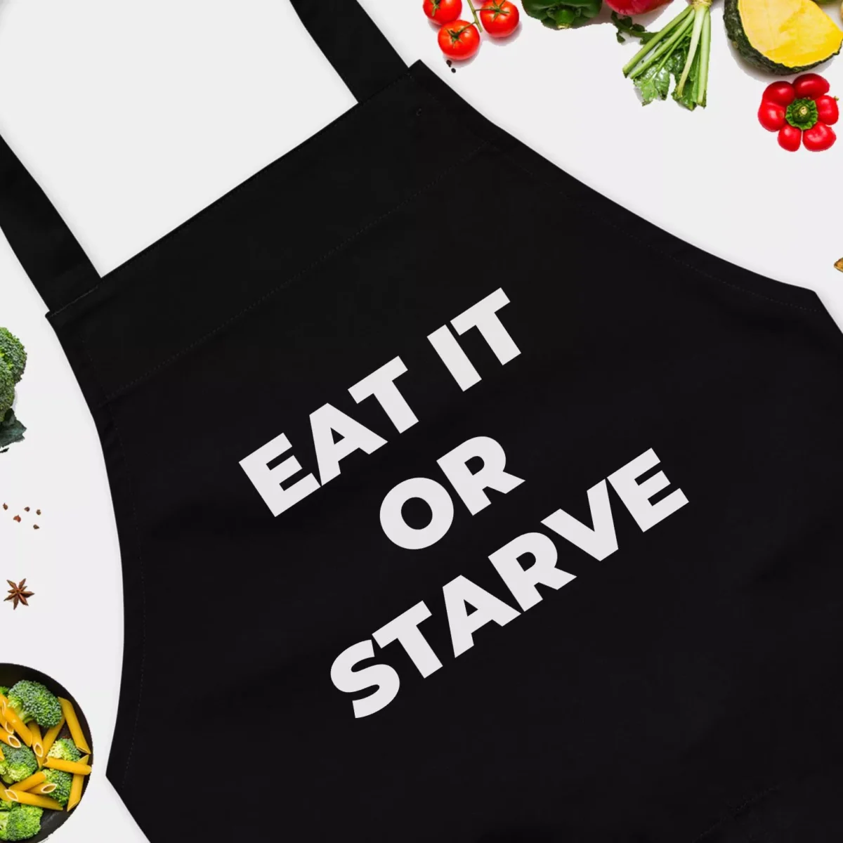 Eat It Or Starve Funny Chef Apron