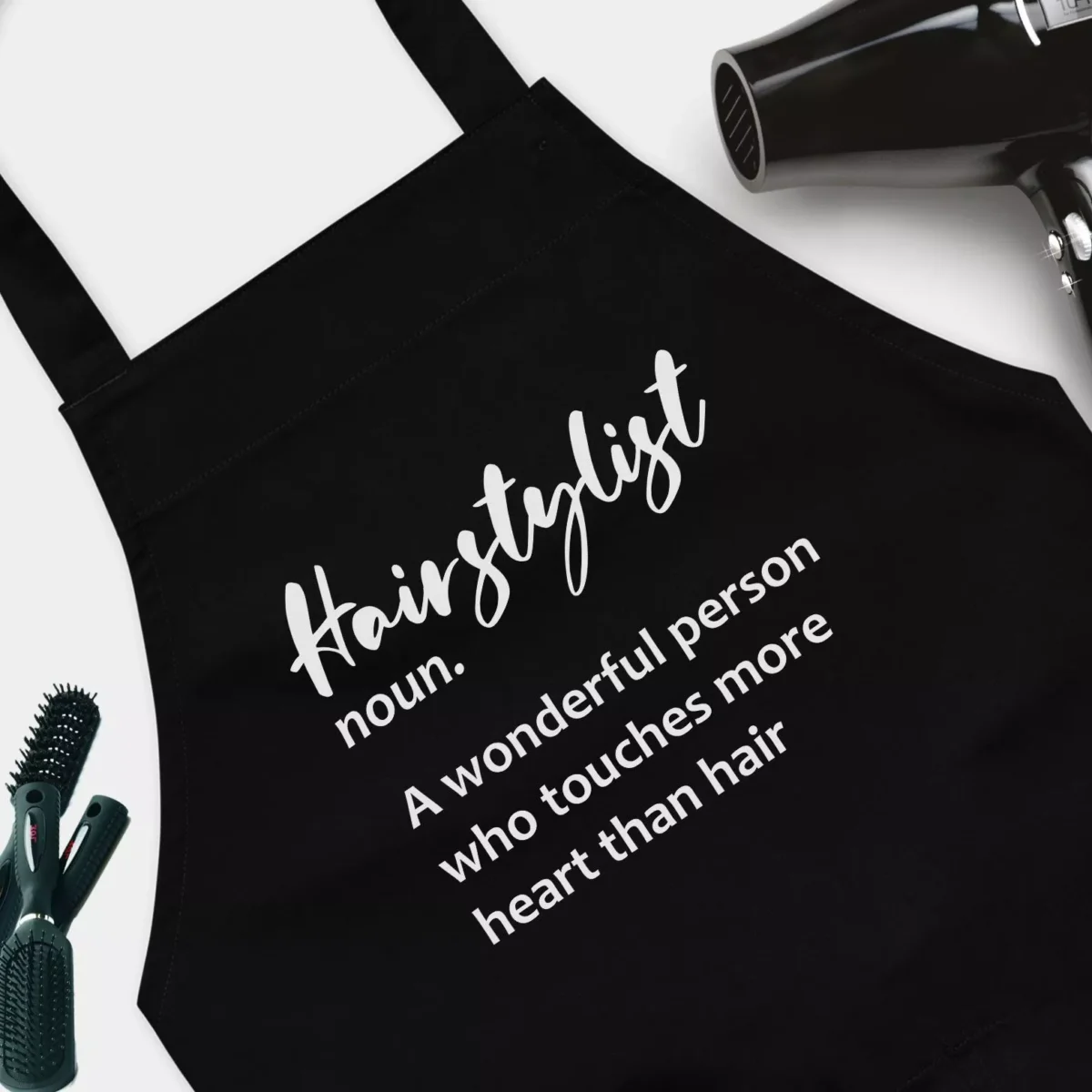 Hair Stylist Definition Apron - A Wonderful Person Who Touches More Heart Than Hair Apron - Perfect Gift for Hairdressers or Hairstylists - Beauty Salon Aprons