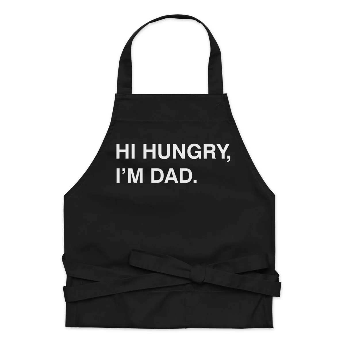 Hi Hungry I'm Dad Funny Cooking Grilling Apron - For Dad