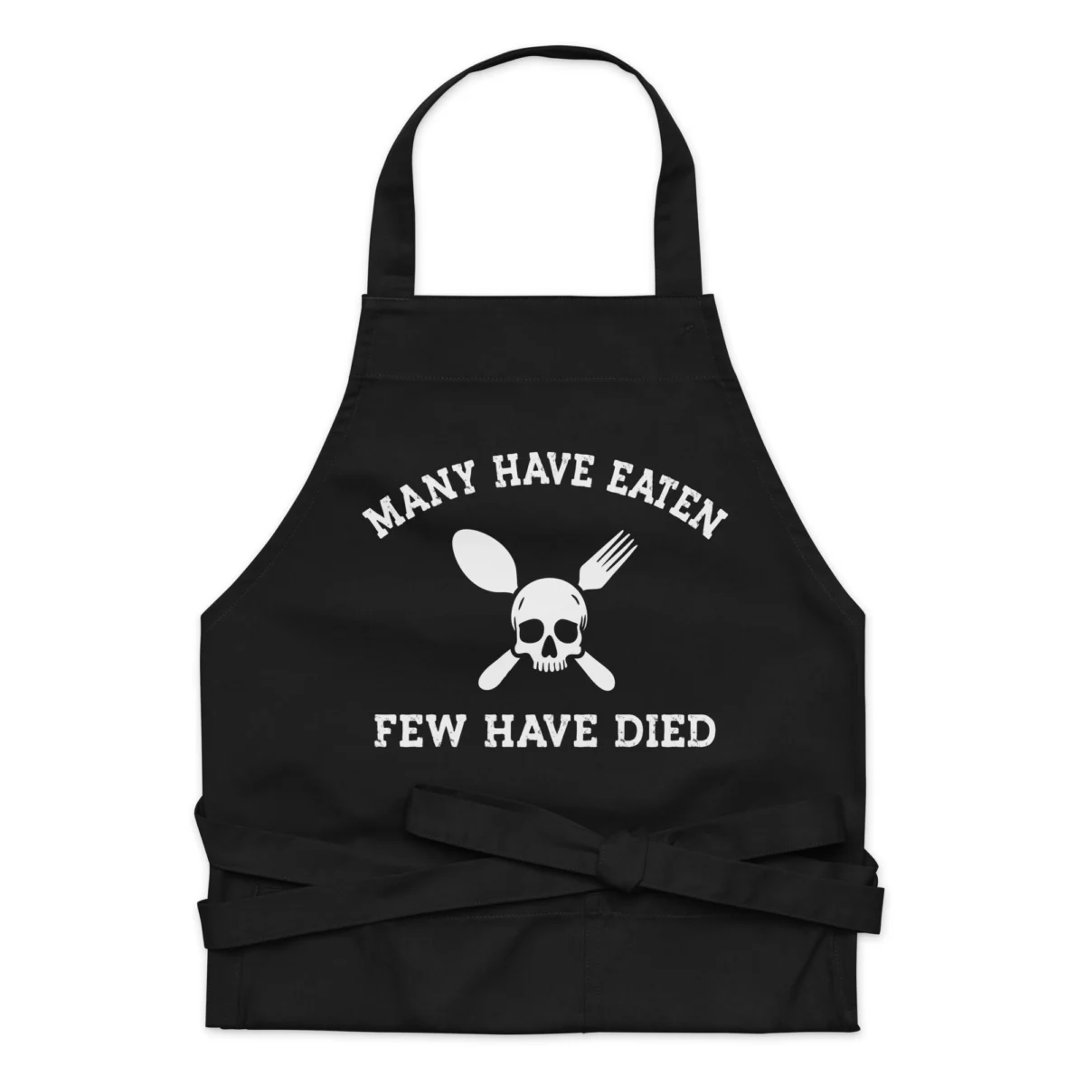 Many Have Eaten Few Have Died Funny Apron - Dad's BBQ Cookout Apron - Funny BBQ Grilling Apron for Men - Kitchen BBQ Apron