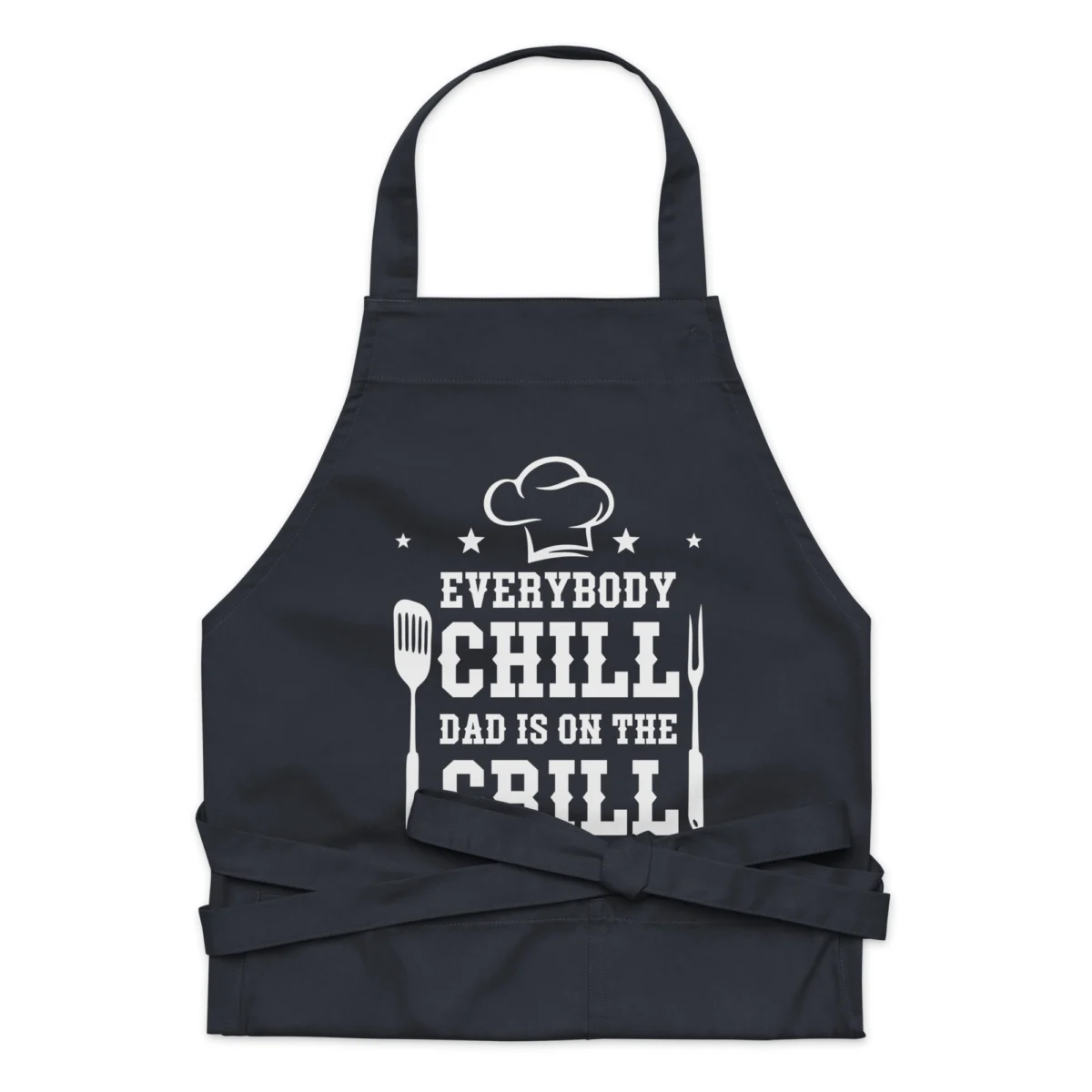 organic-cotton-apron-navy-front-6604c11008bfe.jpg Everybody Chill Dad Is On The Grill Funny Outdoor Grilling Apron - Perfect Gift for BBQ Dads