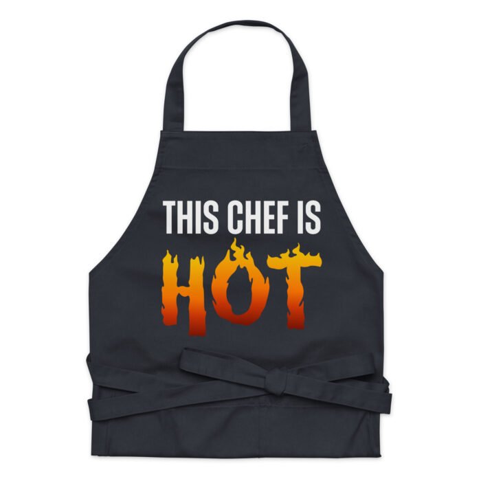 This Chef Is Hot Funny Chef Apron - For Men And Women Cooking Grilling Baking