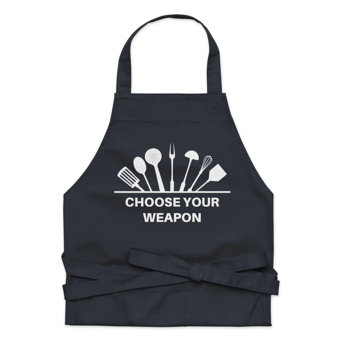 Choose Your Weapon Funny Chef Apron - For Baking BBQ Grilling Cooking