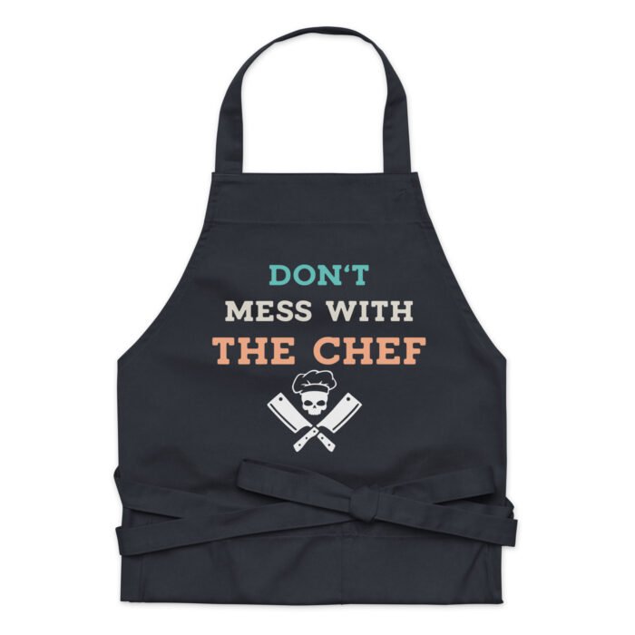 Don't Mess With The Chef Funny Chef Apron - Chef Kitchen Cooking Baking Grilling Apron - Fun Novelty Gift for Chefs