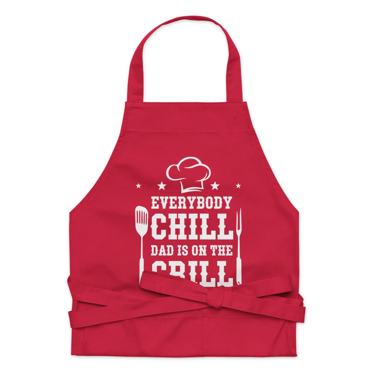 organic-cotton-apron-red-front-6604c11008cbd.jpg Everybody Chill Dad Is On The Grill Funny Outdoor Grilling Apron - Perfect Gift for BBQ Dads