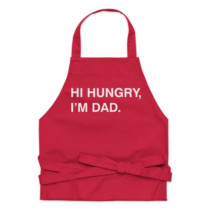 Hi Hungry I'm Dad Funny Cooking Grilling Apron - For Dad