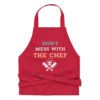 Don't Mess With The Chef Funny Chef Apron - Chef Kitchen Cooking Baking Grilling Apron - Fun Novelty Gift for Chefs