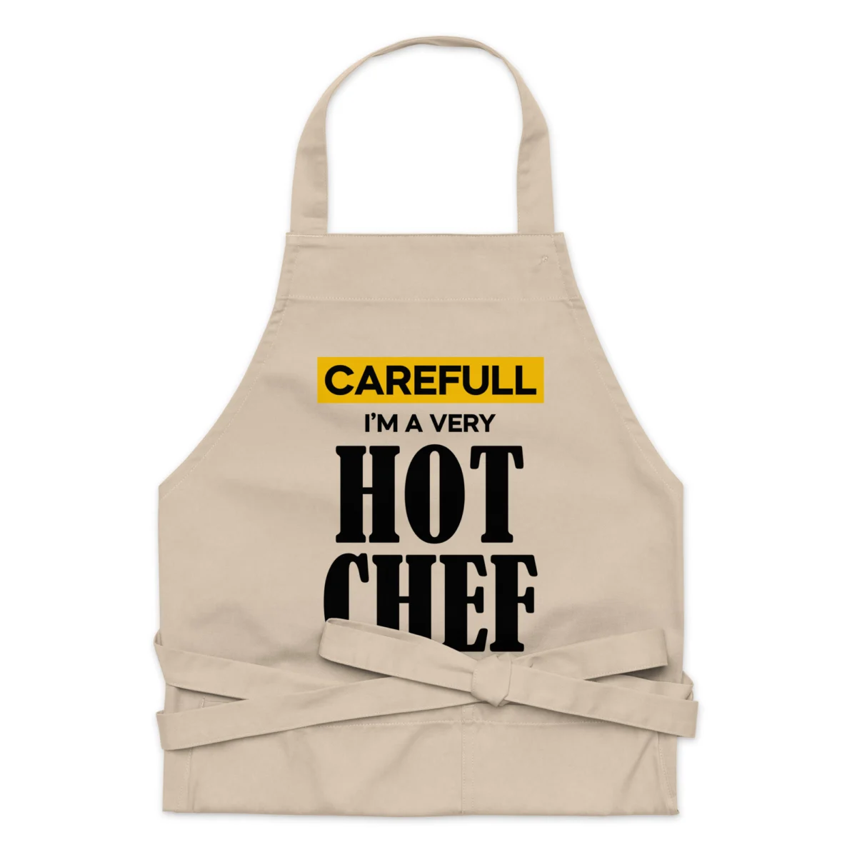 Careful I'm A Very Hot Chef Funny Chef Apron - For Hot Guys And Hot Girls Cooking Gift