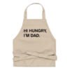 Hi Hungry I'm Dad Funny Cooking Grilling Apron - For Dad