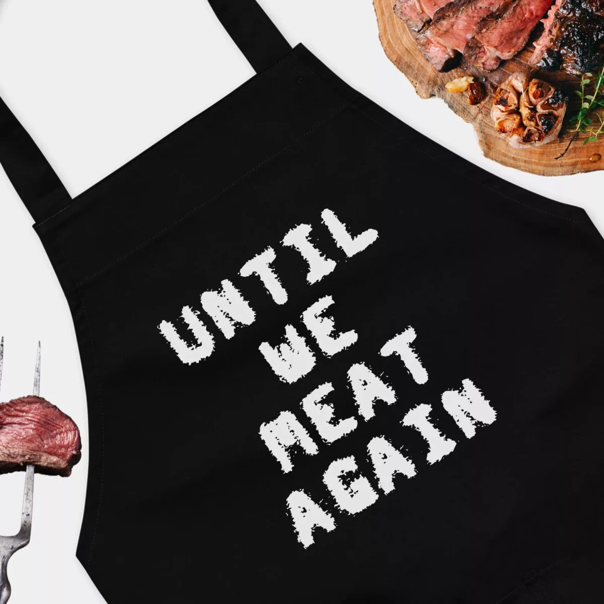 Until We Meat Again Funny Butchers Pun Apron