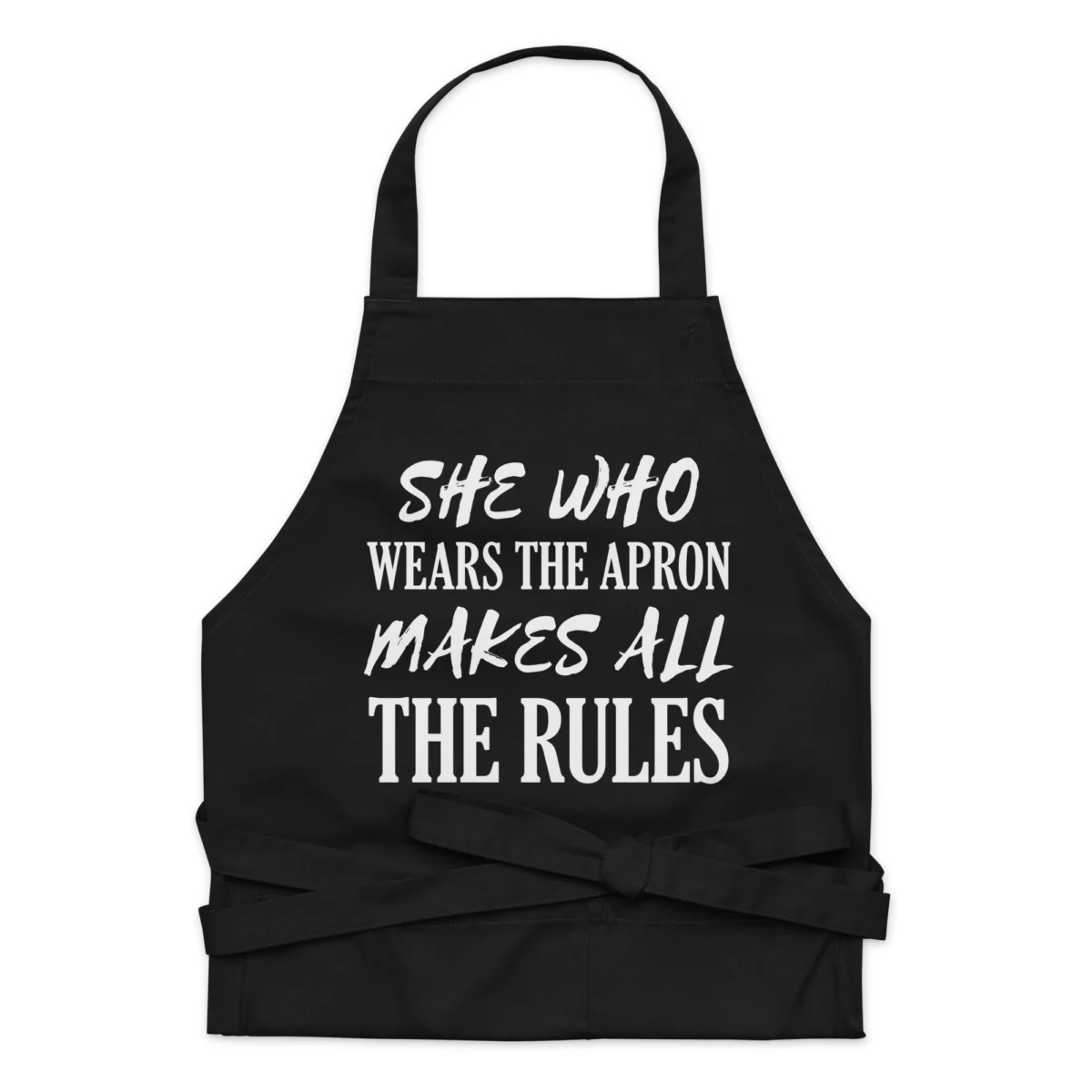 She Who Wears the Apron Makes the Rules Funny Mom Chef Apron - Funny Kitchen Slogan Apron Gift For Her