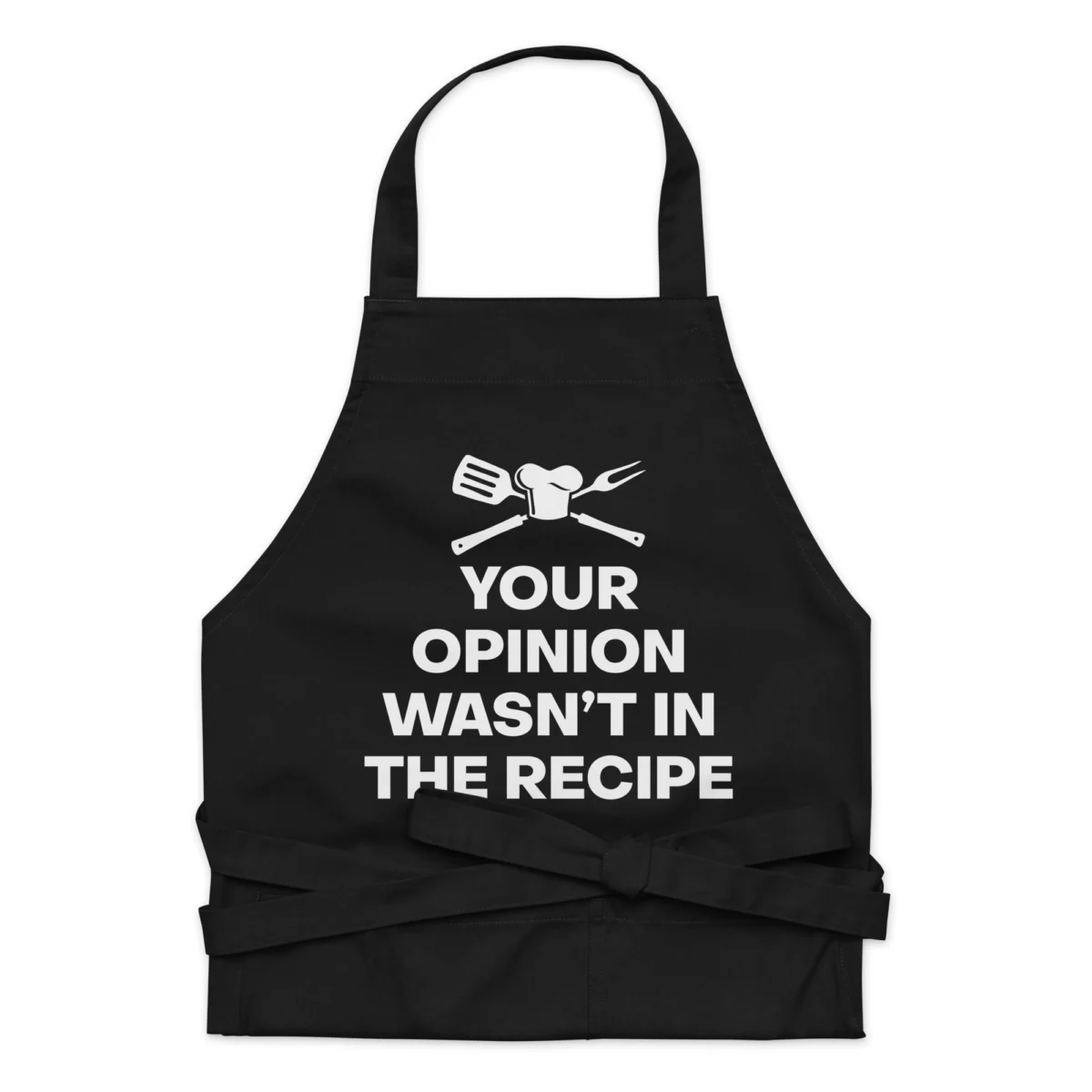Your Opinion Wasn't In The Recipe Funny Chef Apron - Funny Sassy BBQ Grilling Apron - Funny Kitchen, Cooking, Baking Apron Saying - Chef Gift Idea