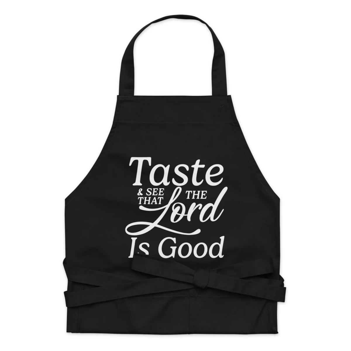 Taste and See That The Lord is Good Christian Apron - Cooking Aprons For Christians