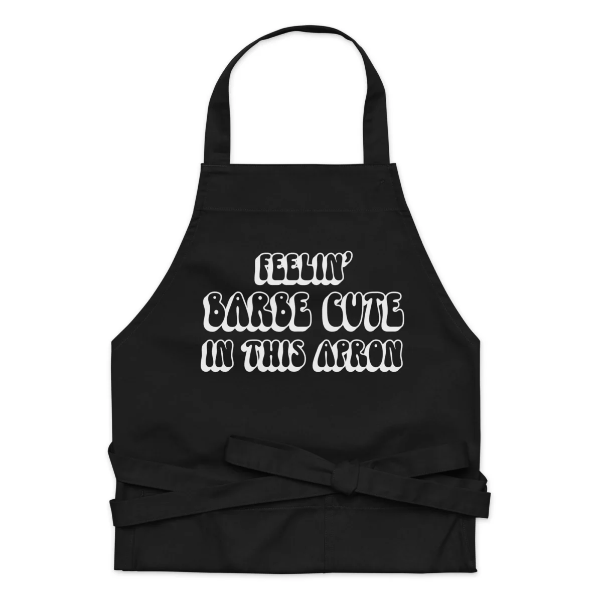 Feelin' Barbecute In This Apron - Funny BBQ Apron - Funny Barbeque Grilling Apron - Kitchen Apron for Women - Gift for Barbecue Lover