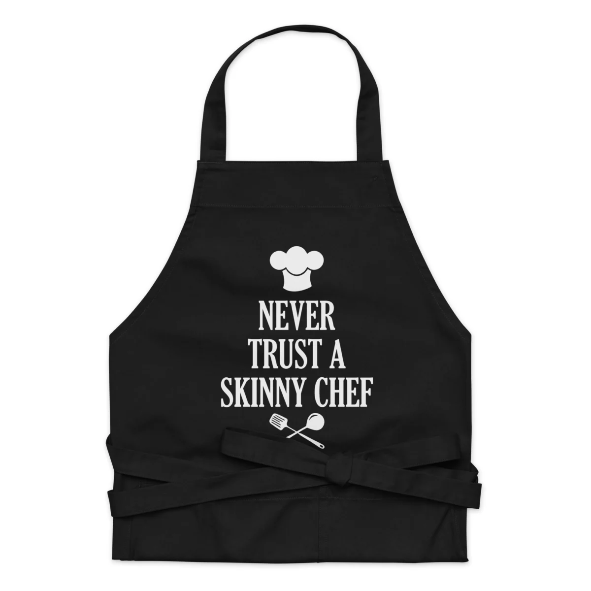 Never Trust A Skinny Chef Funny Apron - Ideal Gift for Dad Father's Day or Mom Mother's Day Present - For Sous Chef - For Head Chef
