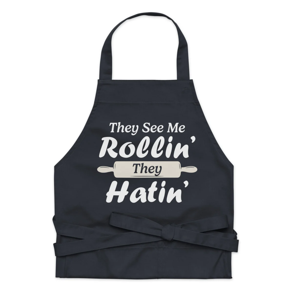 They See Me Rollin' They Hatin' Funny Baking Apron - Funny Kitchen Gift for Baker Mom, Dad for Bakery - for Cooking Baking Gardening