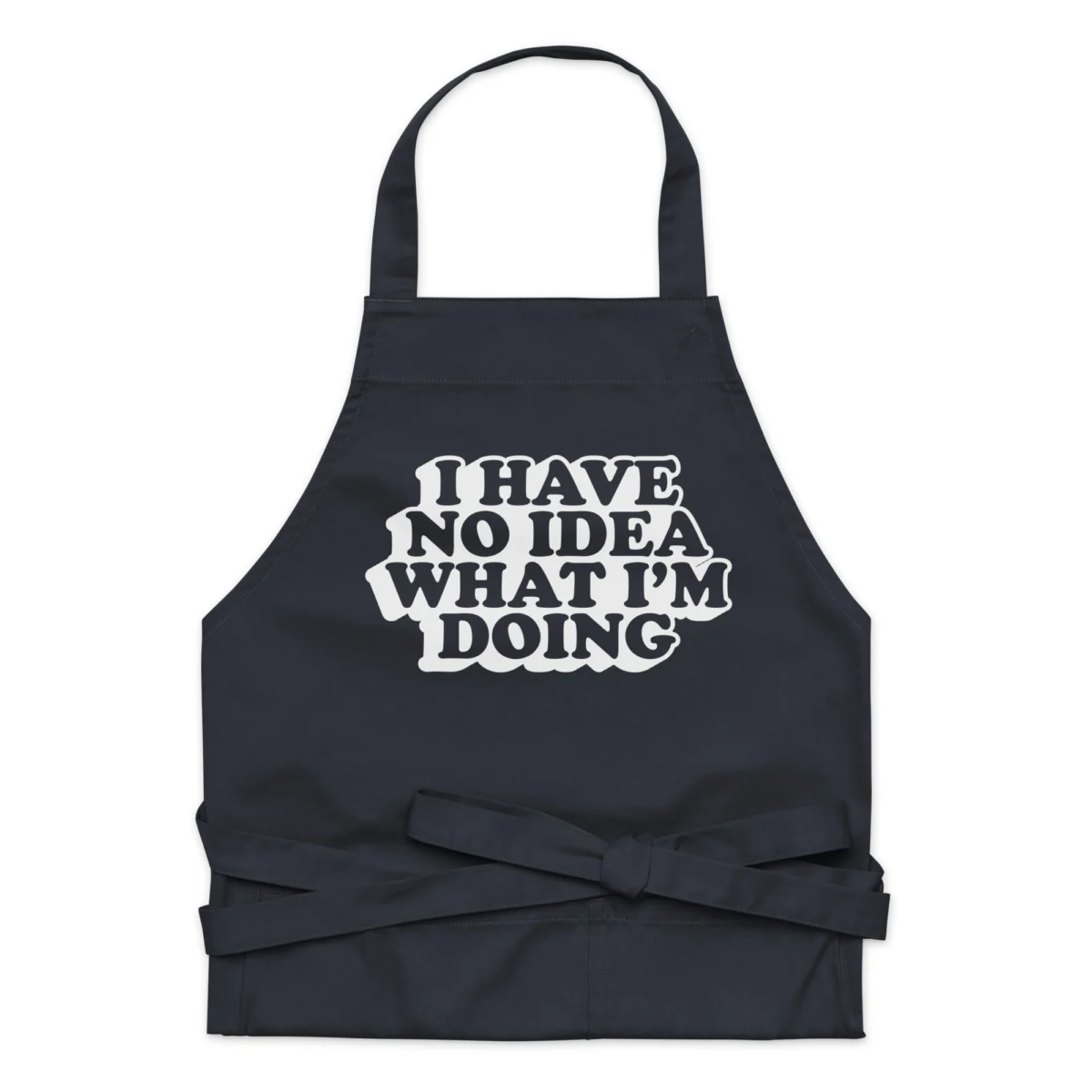 I Have No Idea What I'm Doing Apron - Funny Apron for Men - BBQ Grill Apron - Funny Meme BBQ Grilling Gift for Fathers