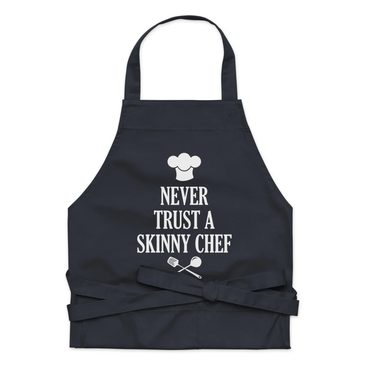 Never Trust A Skinny Chef Funny Apron - Ideal Gift for Dad Father's Day or Mom Mother's Day Present - For Sous Chef - For Head Chef