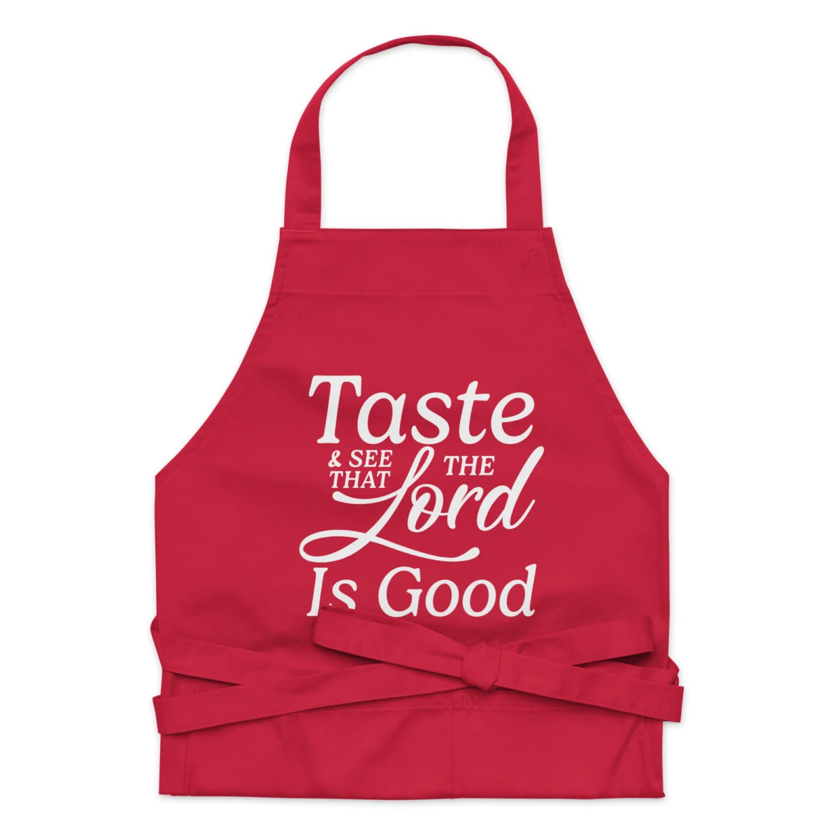 Taste and See That The Lord is Good Christian Apron - Cooking Aprons For Christians