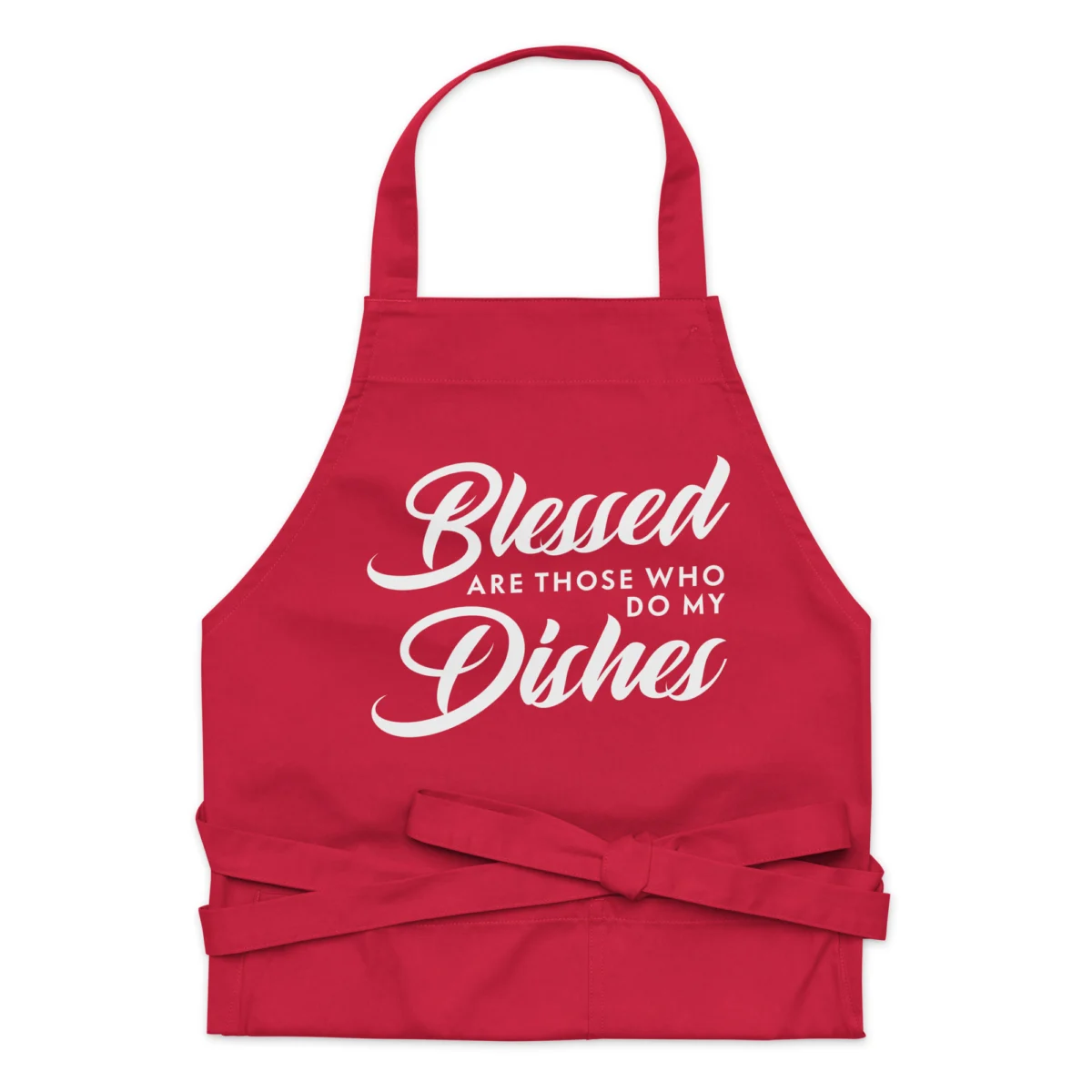 Blessed Are Those That Do My Dishes Cookout Apron - Funny Christian Cooking Apron - Funny Sarcastic Quotes Apron - Mother's Day Gifts