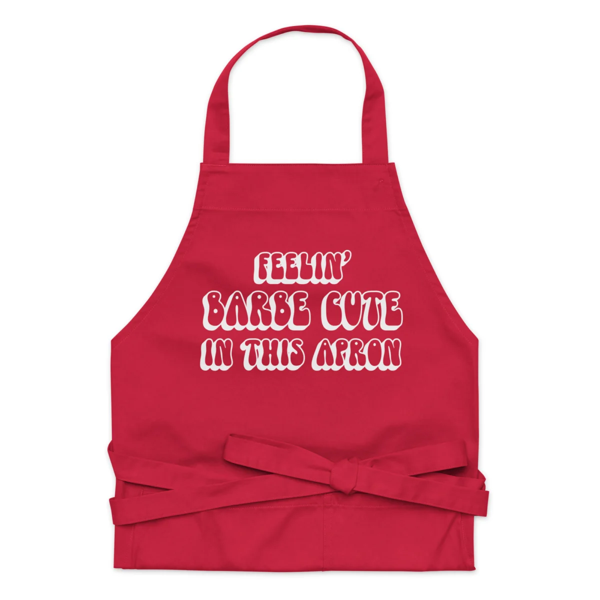 Feelin' Barbecute In This Apron - Funny BBQ Apron - Funny Barbeque Grilling Apron - Kitchen Apron for Women - Gift for Barbecue Lover