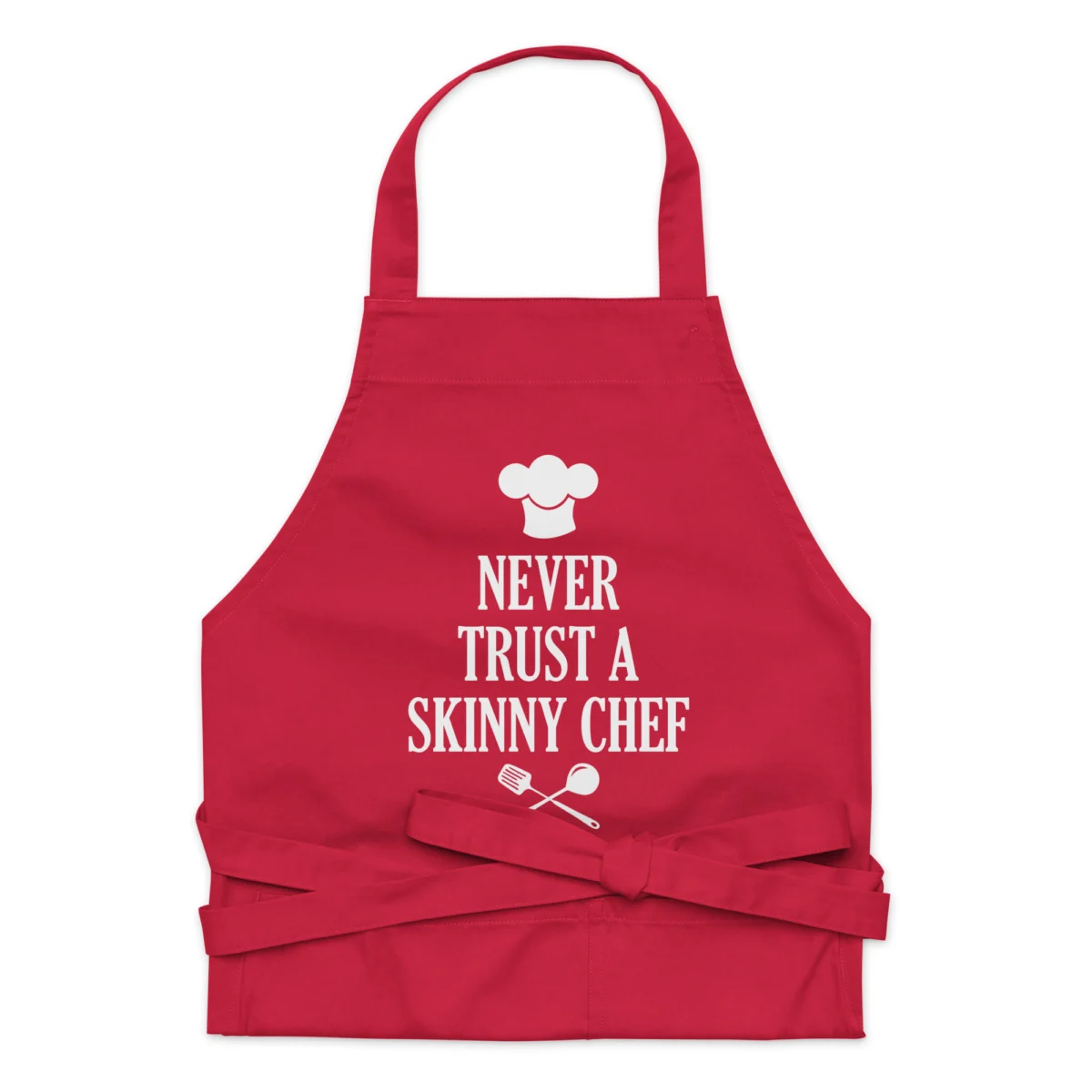 Never Trust A Skinny Chef Funny Apron - Ideal Gift for Dad Father's Day or Mom Mother's Day Present - For Sous Chef - For Head Chef