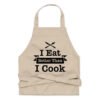 I Eat Better Than I Cook Funny Apron - Humorous Cooking Apron for Men and Women - Funny Cooking Apron Gift for Her