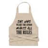 She Who Wears the Apron Makes the Rules Funny Mom Chef Apron - Funny Kitchen Slogan Apron Gift For Her