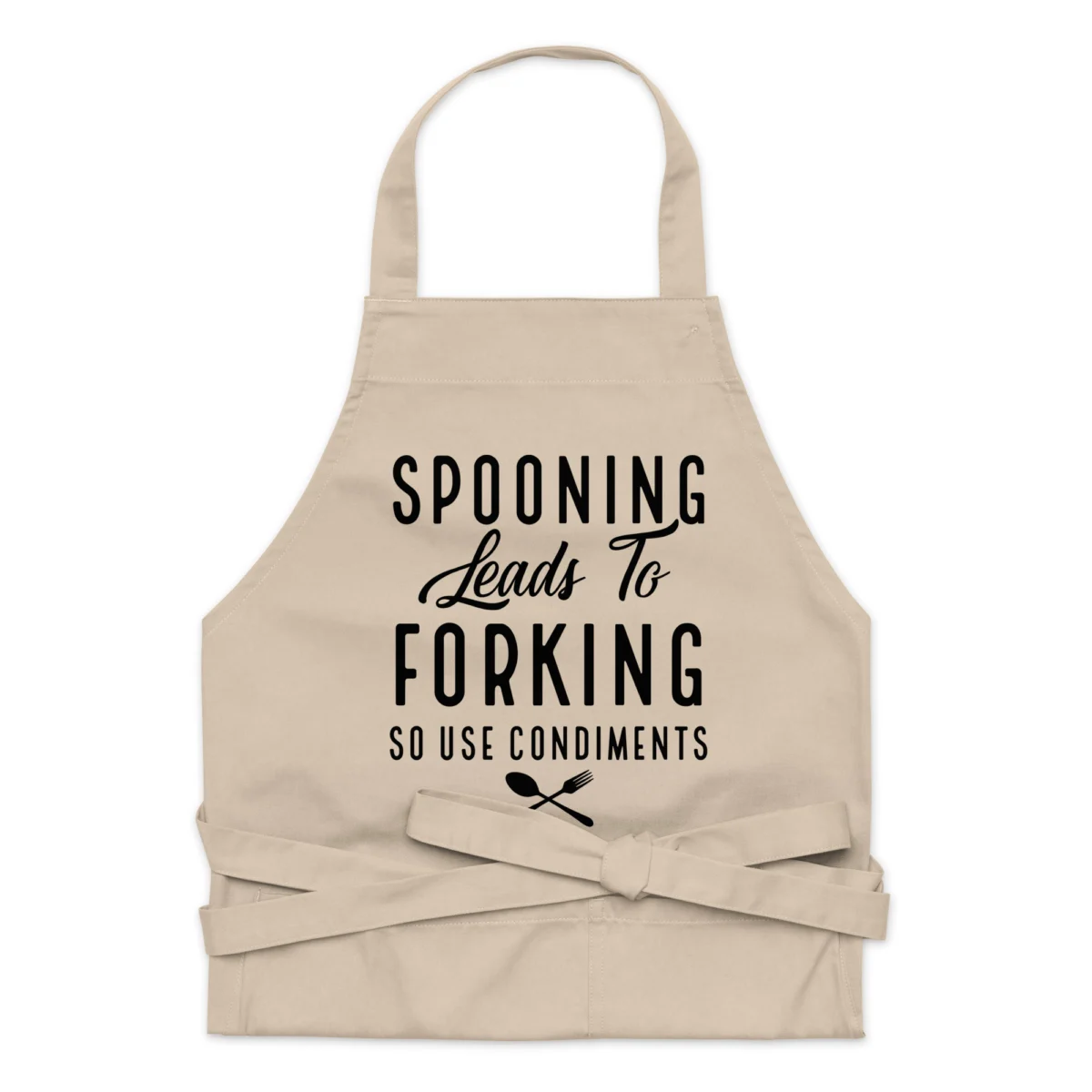Spooning Leads To Forking So Use Condiments - Funny Chef Aprons - Sexy Chef Aprons - Adult Aprons