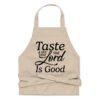 Taste and See That The Lord is Good Christian Apron - Cooking Aprons For Christians