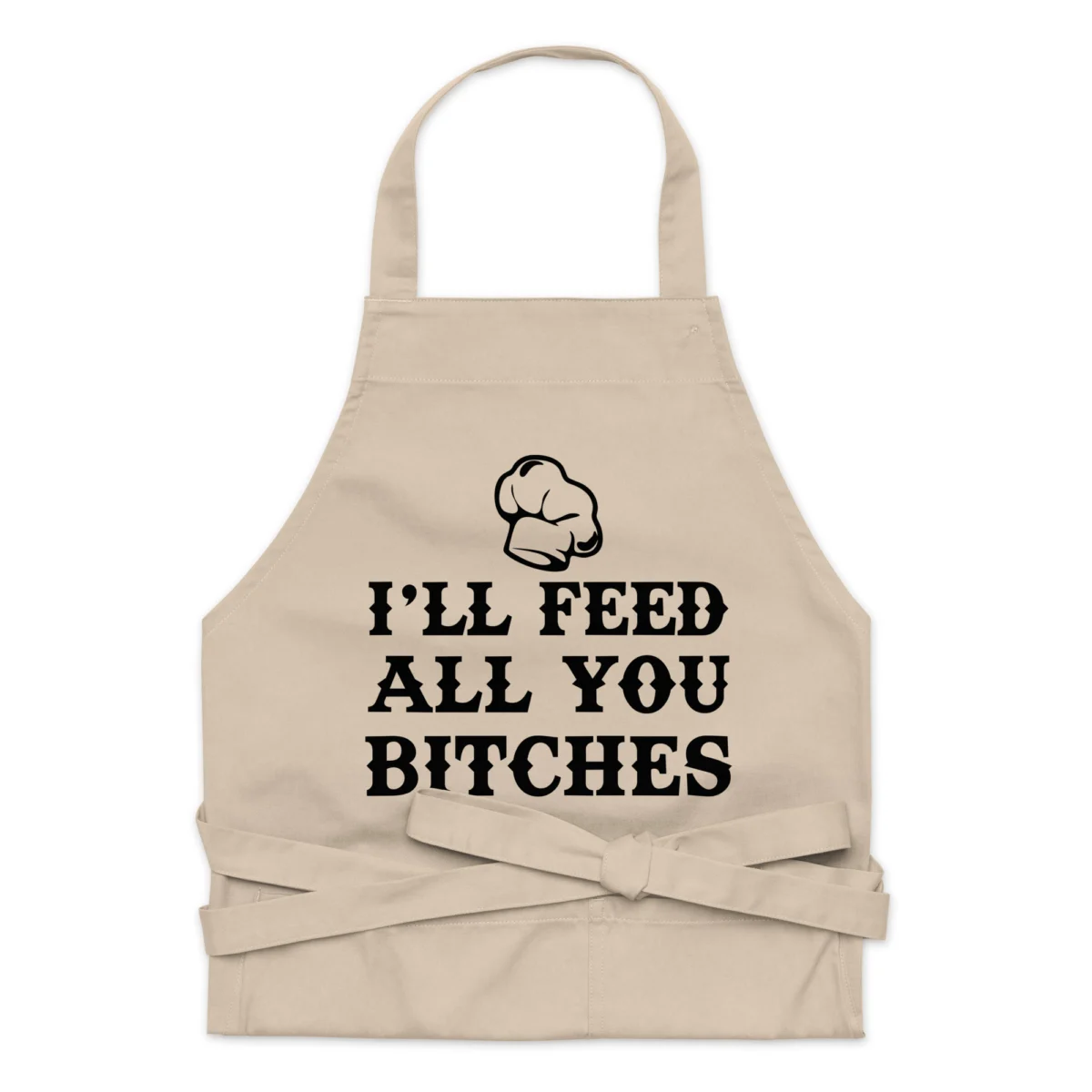 I'll Feed All You Bitches Funny Kitchen Apron - BBQ Joke Apron Gift For Men and Women -  Fun Aprons for Cooking, Baking, Grilling