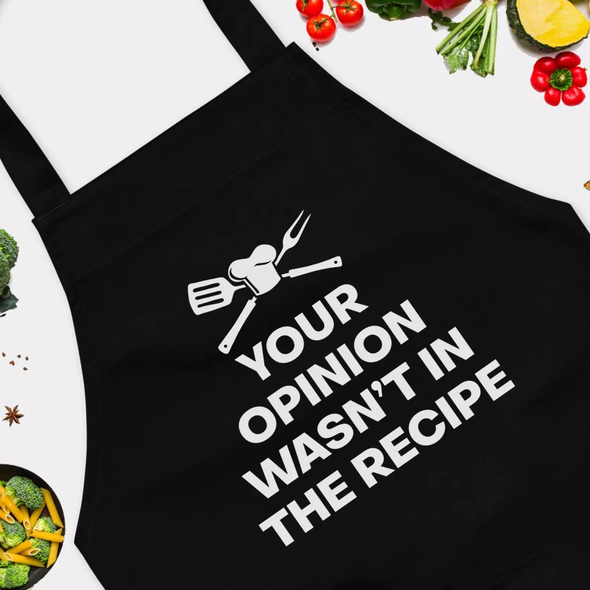 Your Opinion Wasn't In The Recipe Funny Chef Apron - Funny Sassy BBQ Grilling Apron - Funny Kitchen, Cooking, Baking Apron Saying - Chef Gift Idea