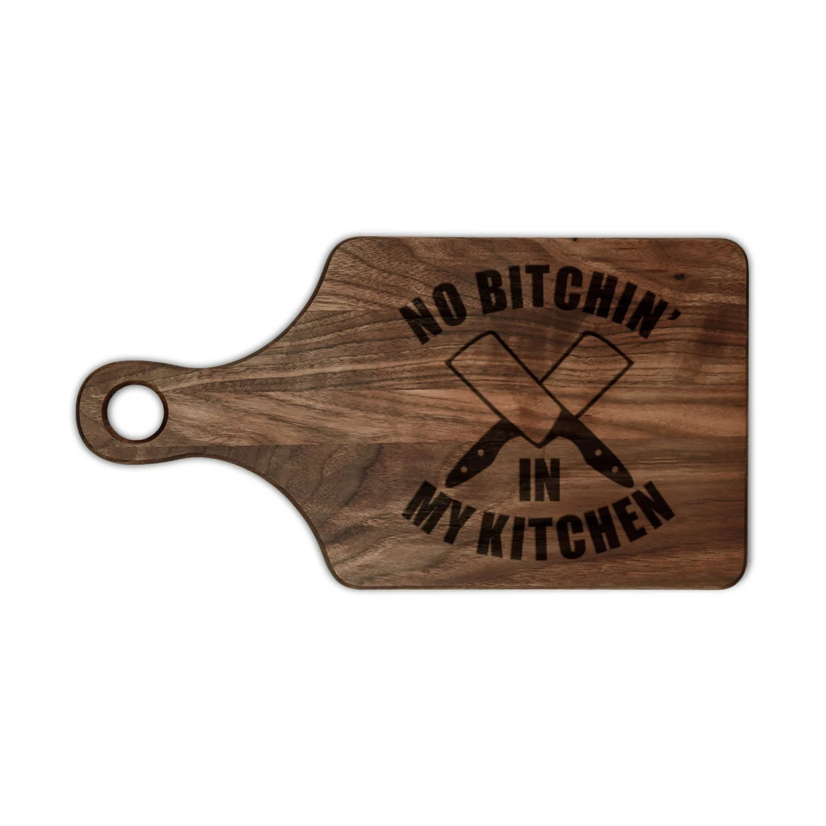 Engraved Cutting Board — “No Bitchin' in My Kitchen” Wooden Chopping Board